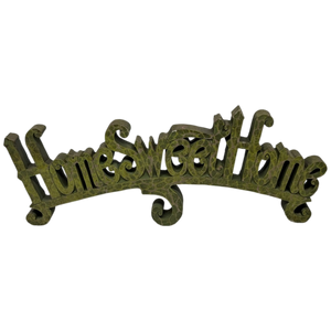 Home Sweet Home - Antiqued Tabletop Sign