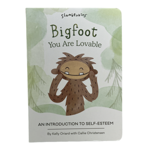 Bigfoot You Are Lovable  Board Book