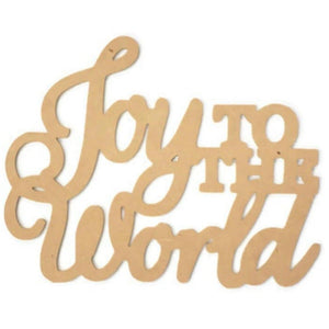 Joy To The World Script Word Wood Cutout - Unfinished Wood