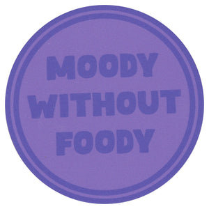 Sip Sip Hooray Coaster -  Moody Without Foody