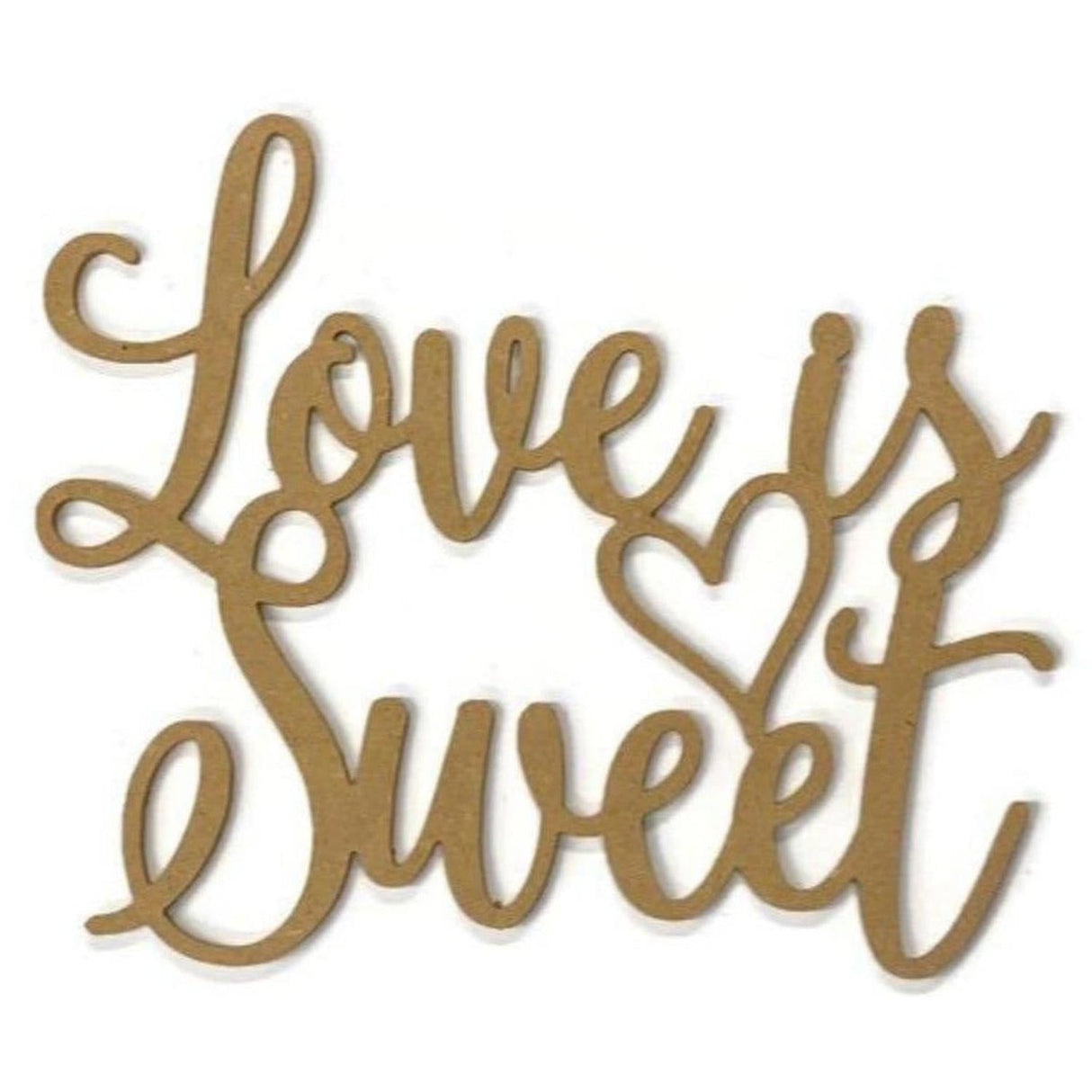 Love Is Sweet with Heart Wood Cutout - Unfinished Wood