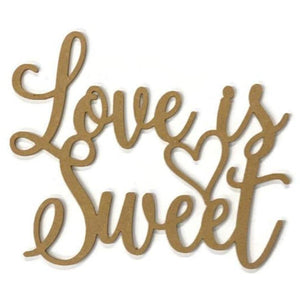 Love Is Sweet with Heart Wood Cutout - Unfinished Wood