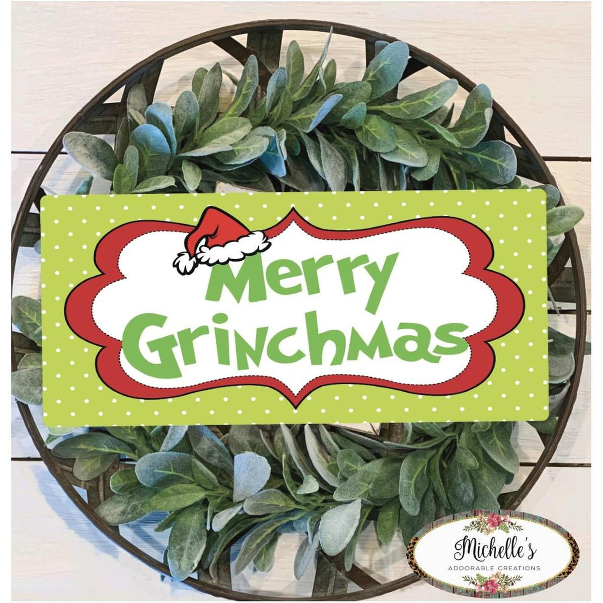 Merry Grinchmas Sign