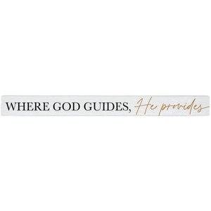 16 inch Shelf Sitter Sign - Where God Guides