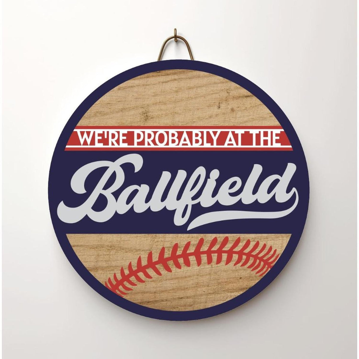 Probably at The Ballfield Baseball Sign