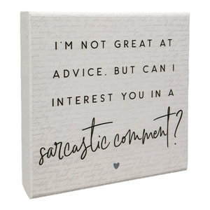 Small Talks Sign - Sarcastic Comment