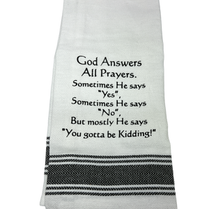 Dish Towel - God Answers All Prayers