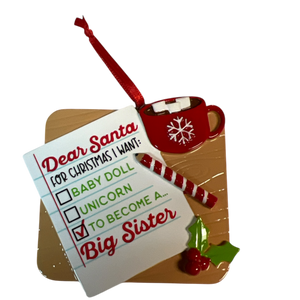 Note to Santa Wishing For Big Sister Ornament