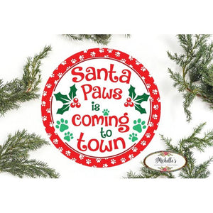 Santa Paws Christmas Round Sign