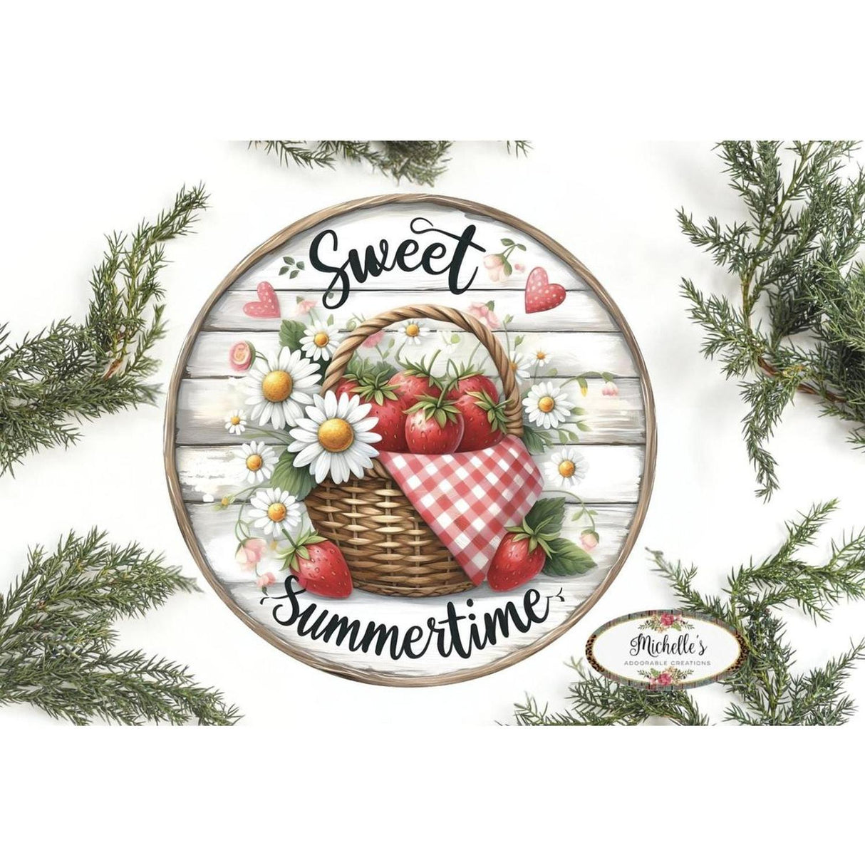 Strawberry Sweet Summertime Round Sign