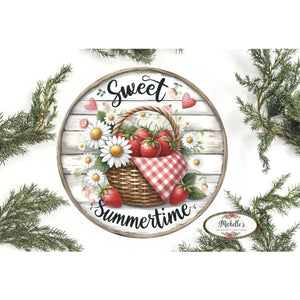 Strawberry Sweet Summertime Round Sign