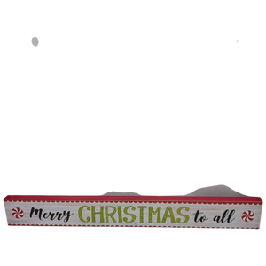 Merry Christmas to All - Tabletop Shelf Sitter
