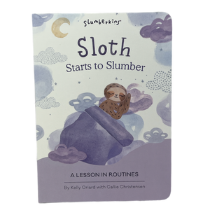 Sloth  Starts To Slumber  Board Book
