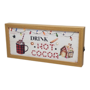 Drink Hot Cocoa Lighted Sign