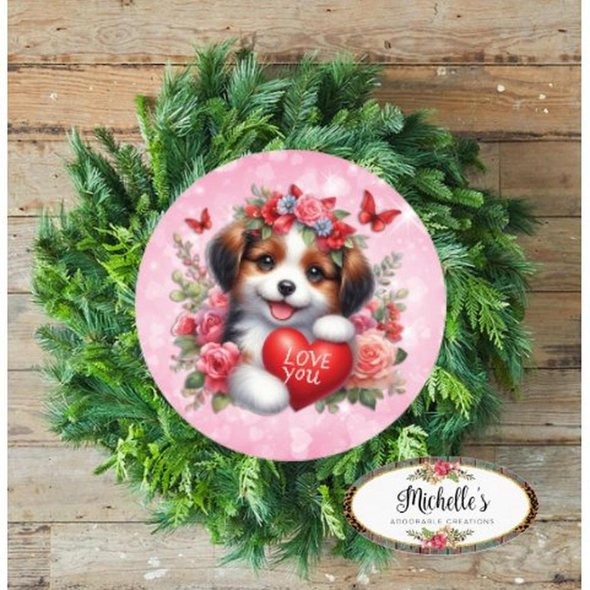 Valentine Love You Puppy One Round Sign - Wreath Enhancement