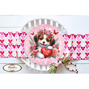 Valentine Love You Puppy One Round Sign - Wreath Enhancement