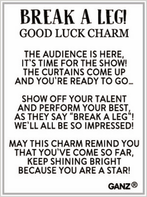 Break a Leg Good Luck Charm - A Token for Performers
