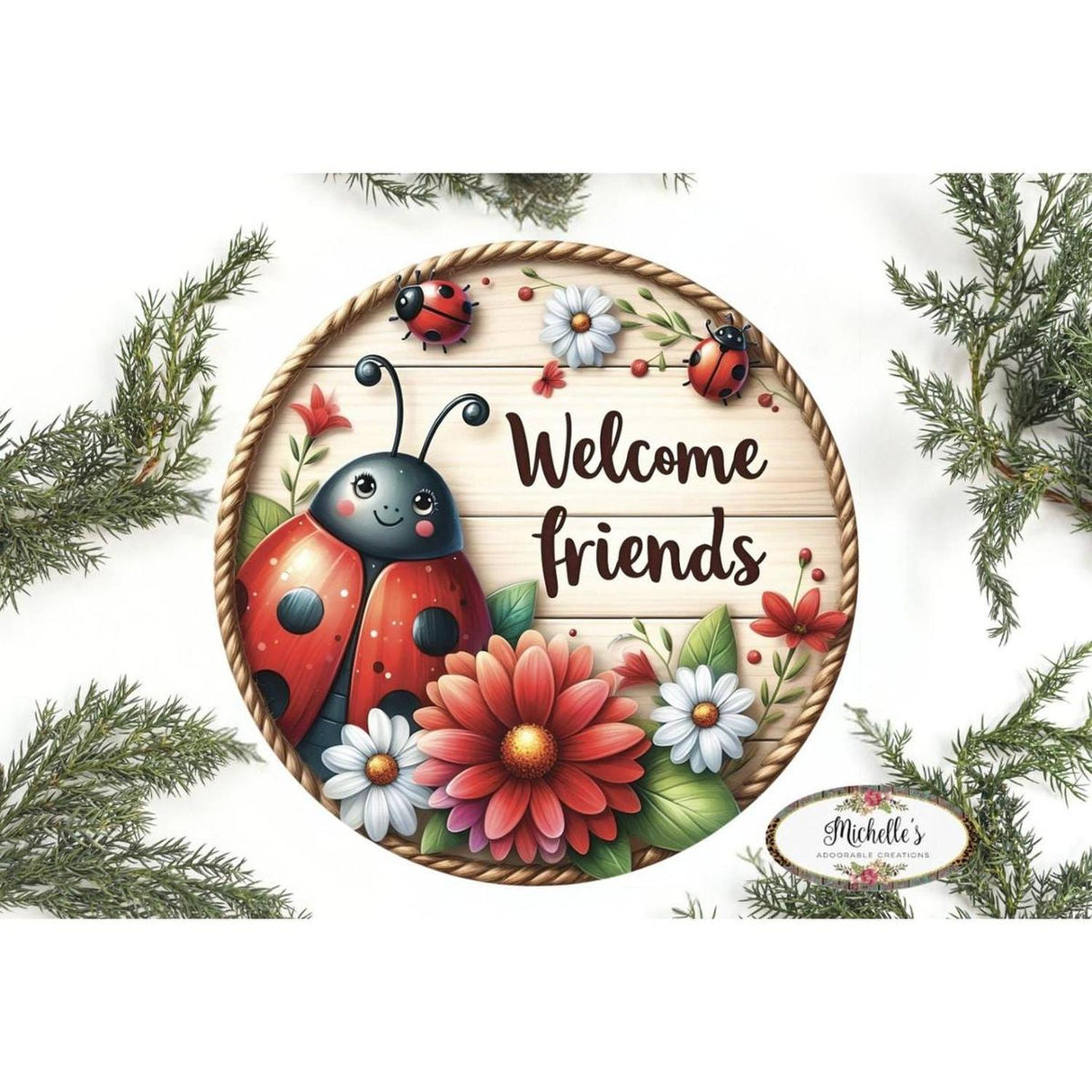 Welcome Friends Ladybug Round Sign