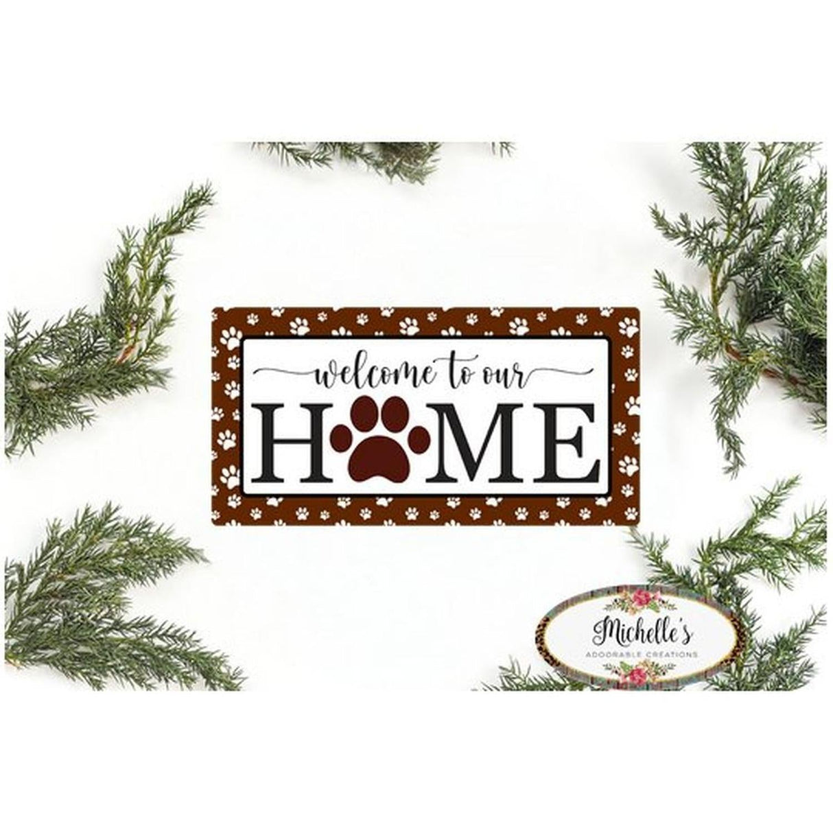 Welcome To Our Home Paw Sign - Wreath Enhancement