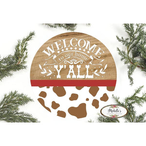 Welcome To Our Home Yall Brown Cow Sign
