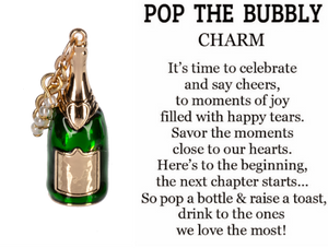 Pop the Bubbly Charm